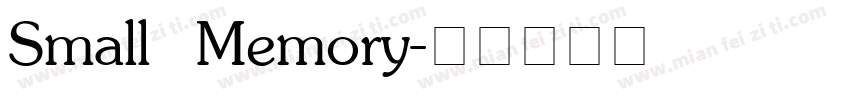 Small Memory字体转换